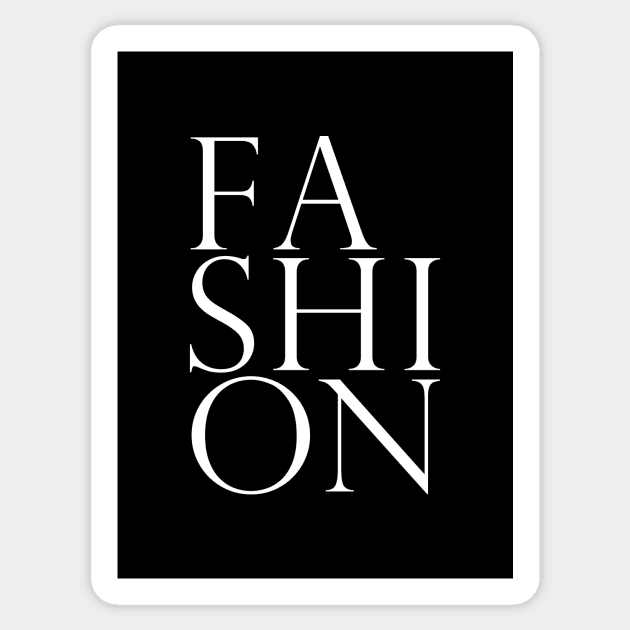 Fashion 1 - Classy, Elegant, Minimal Typography Sticker by StudioGrafiikka